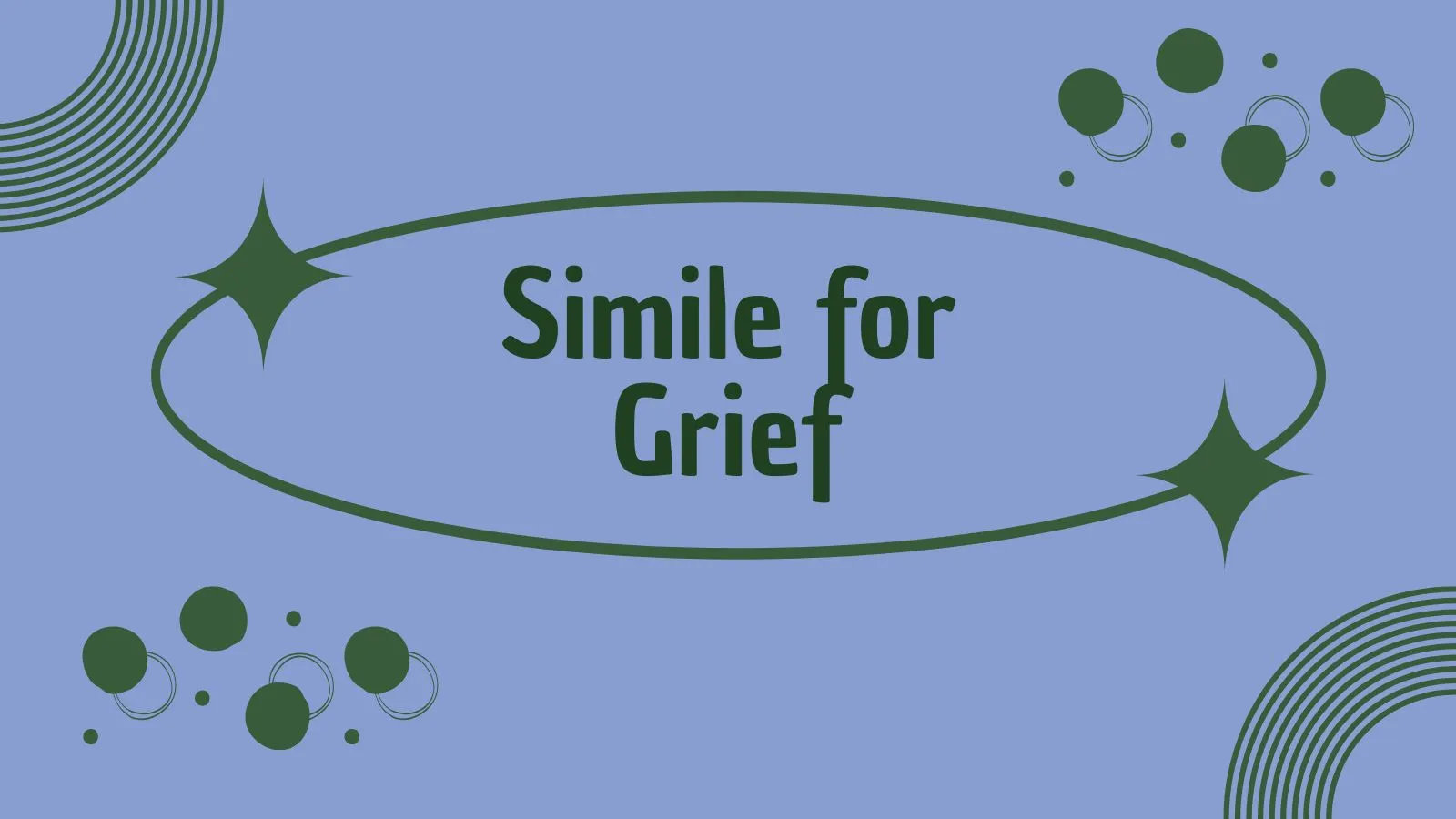 Simile for Grief