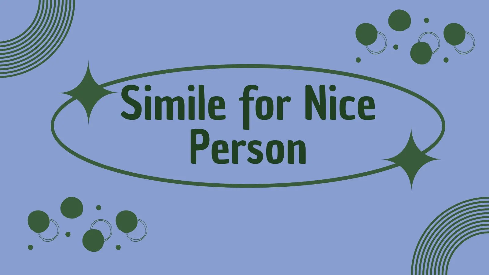 Simile for Nice Person