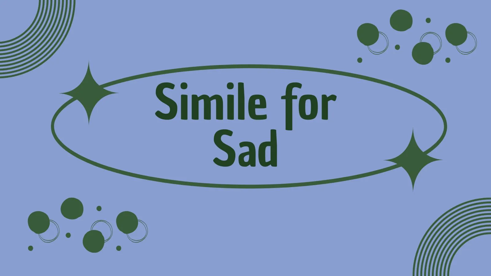 Simile for Sad