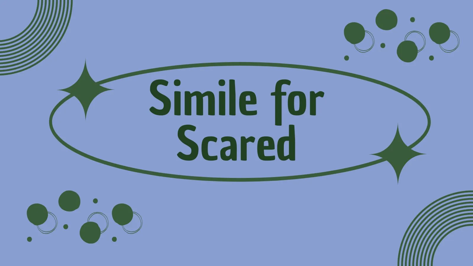 Simile for Scared