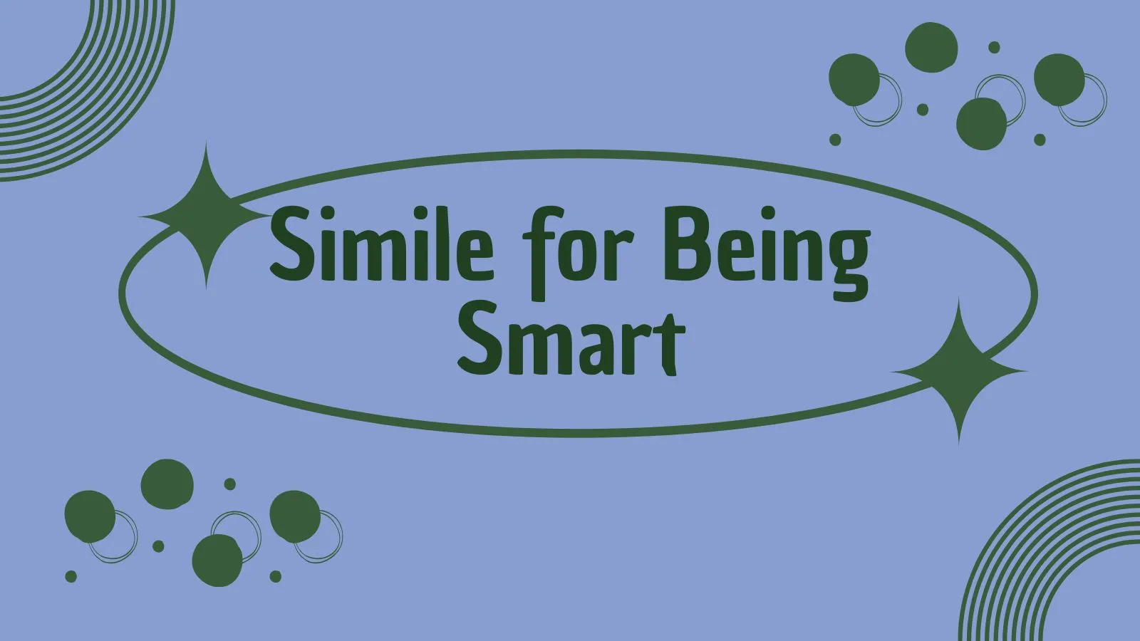 Simile for Being Smart