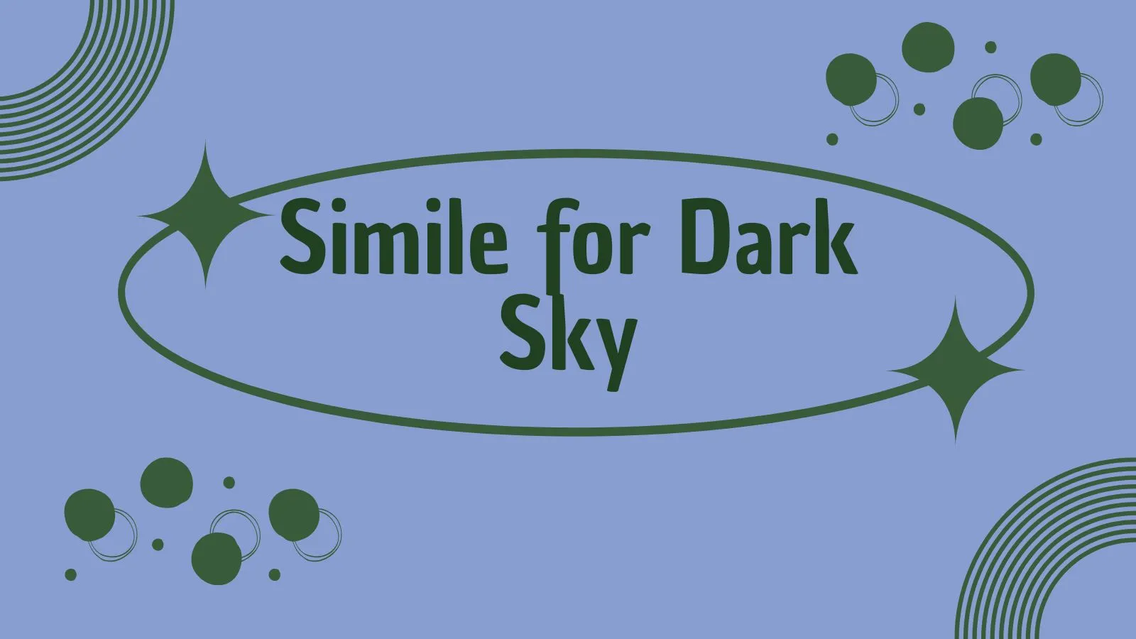 Simile for Dark Sky