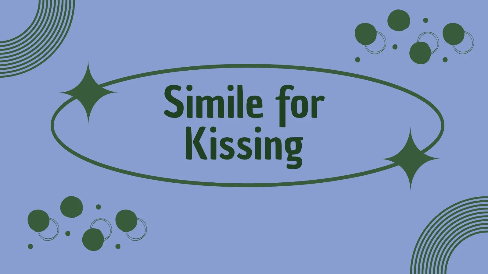 Simile for Kissing