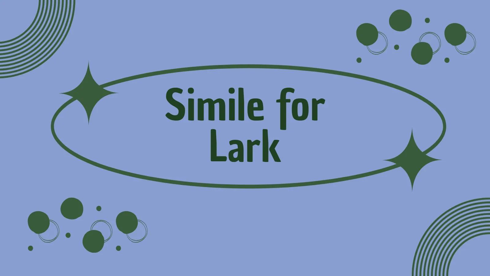Simile for Lark