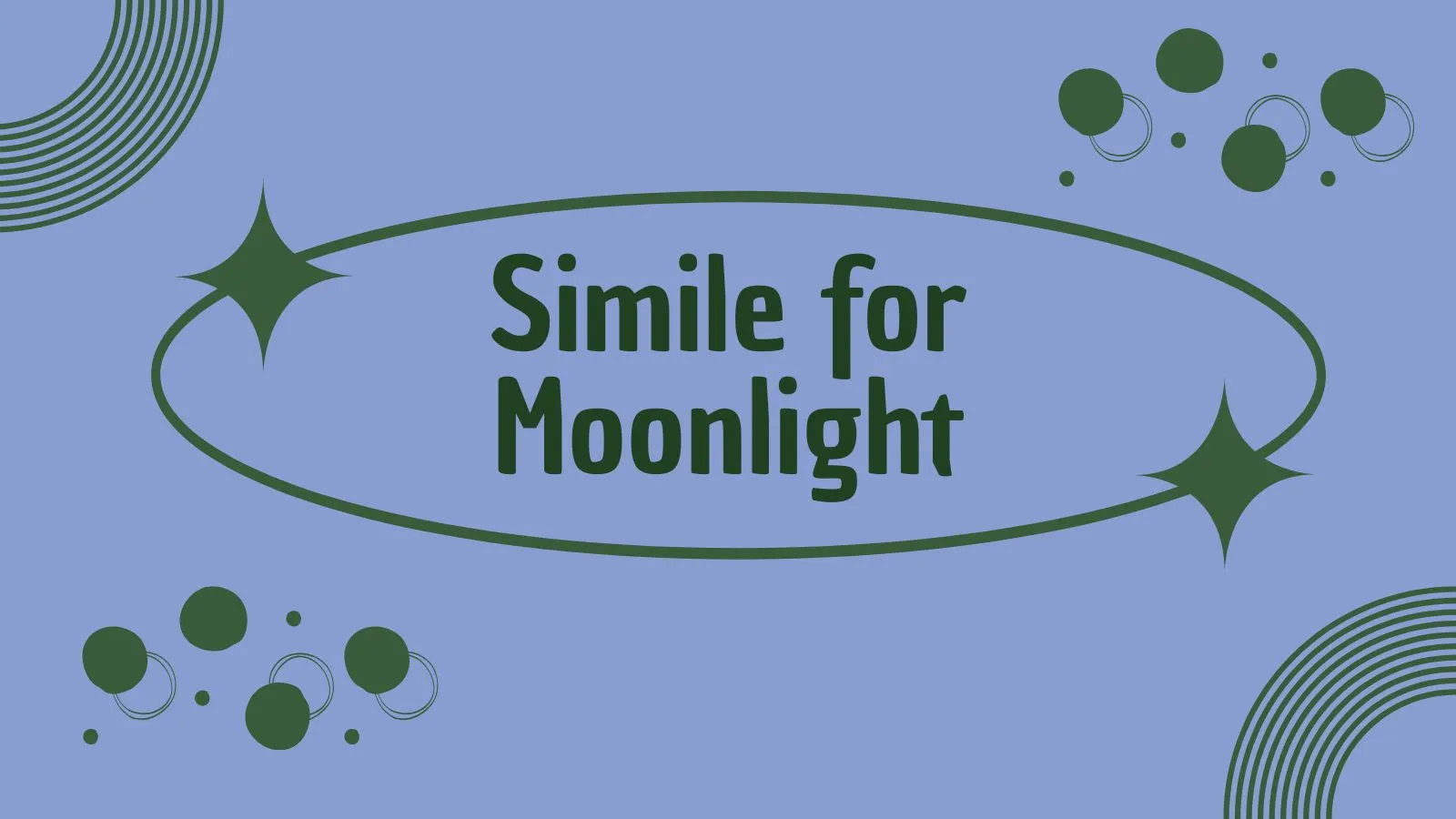 Simile for Moonlight