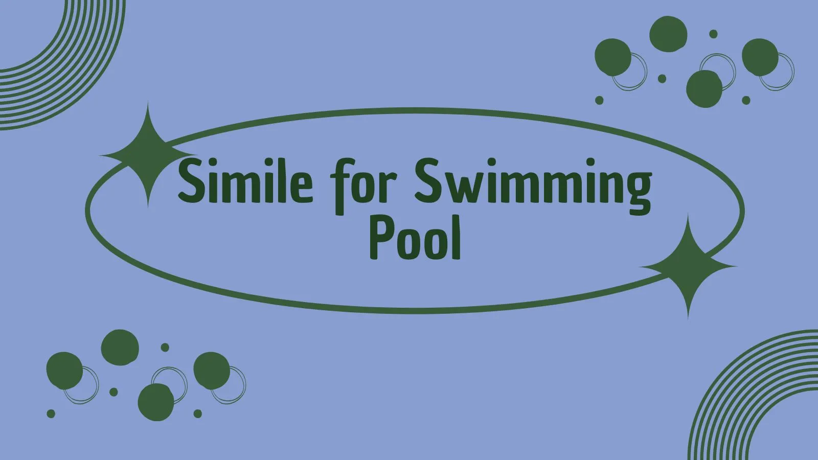 Simile for Swimming Pool