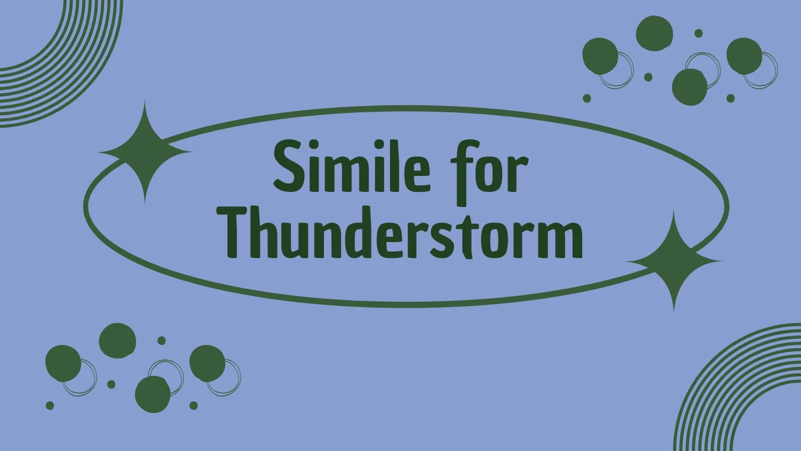 Simile for Thunderstorm