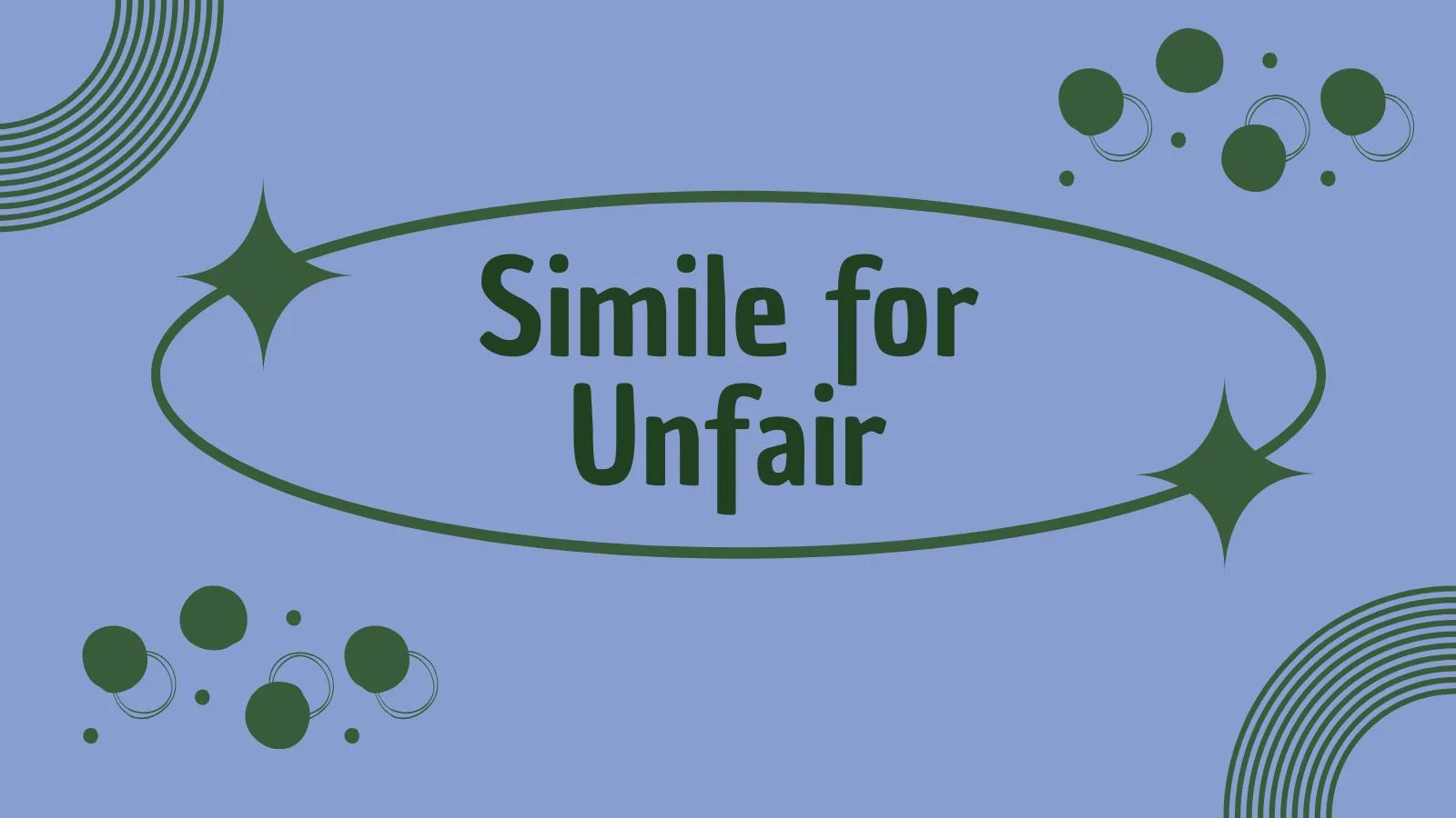 Simile for Unfair