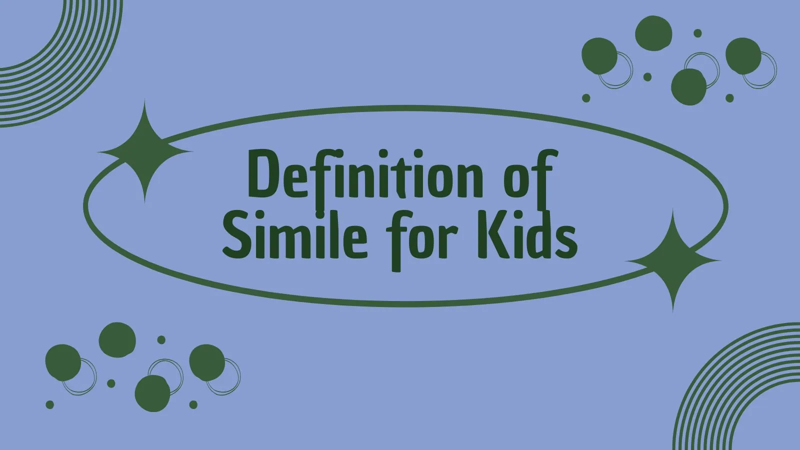 Definition of Simile for Kids