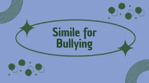 Simile for Bullying