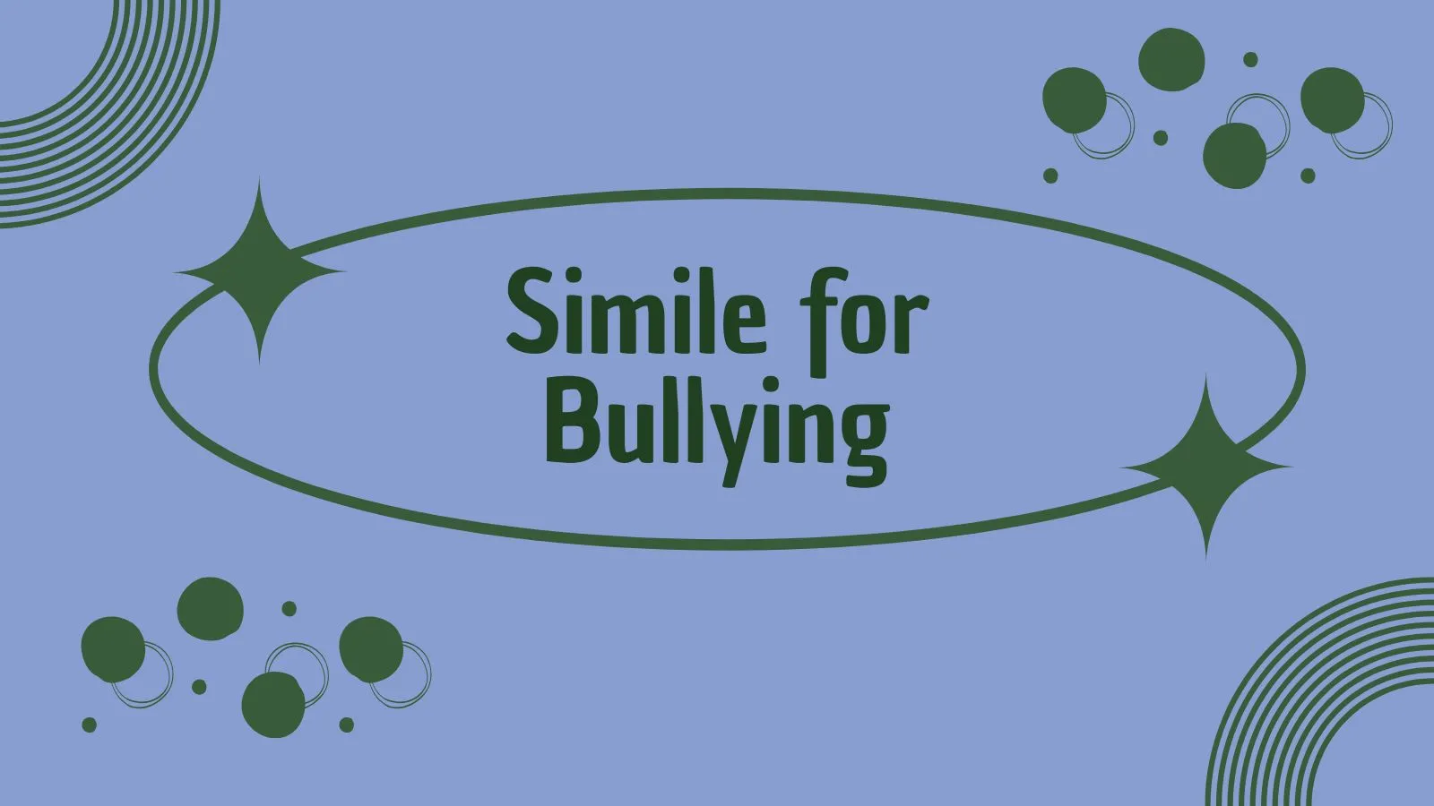 Simile for Bullying