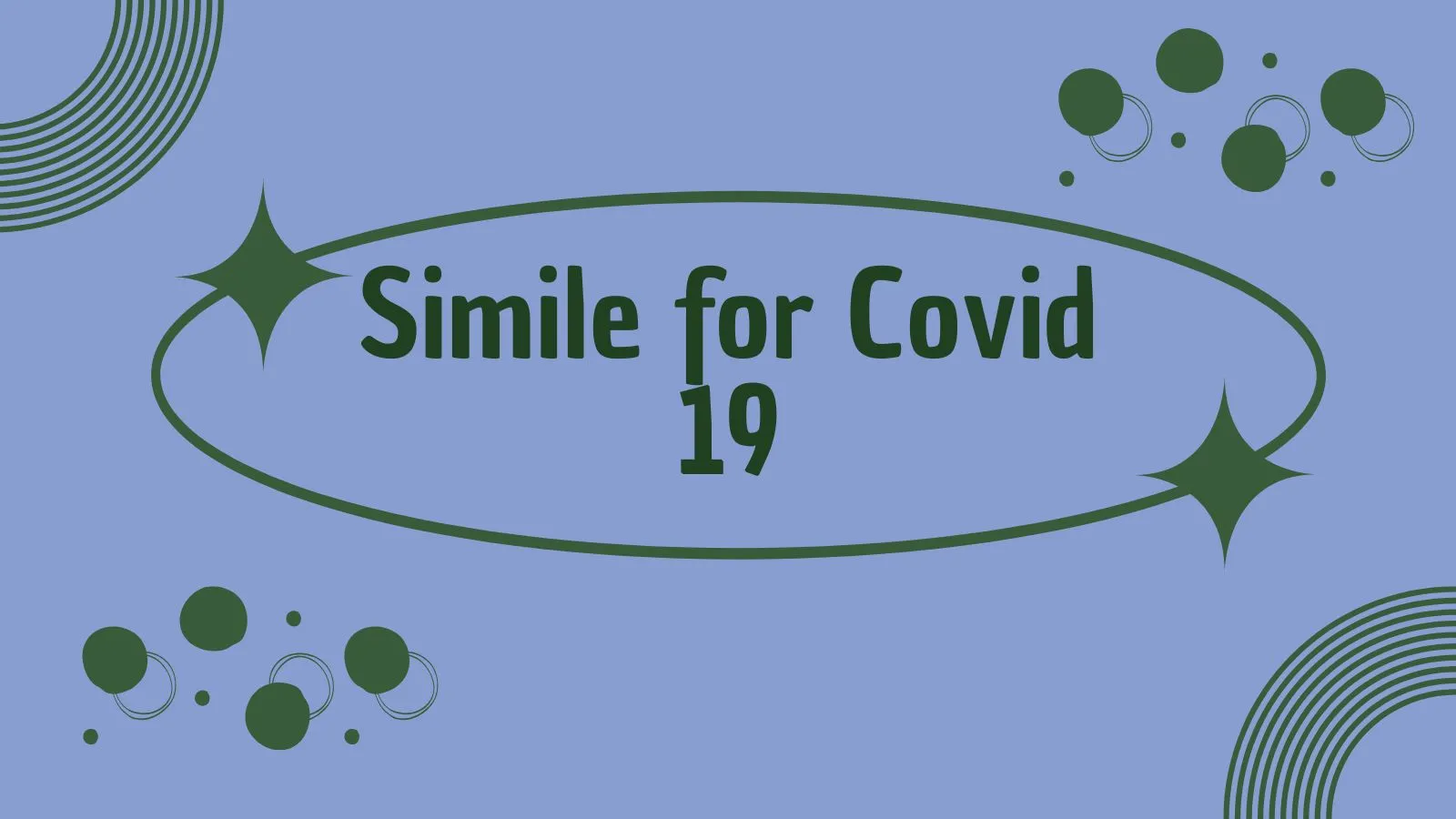 Simile for Covid 19