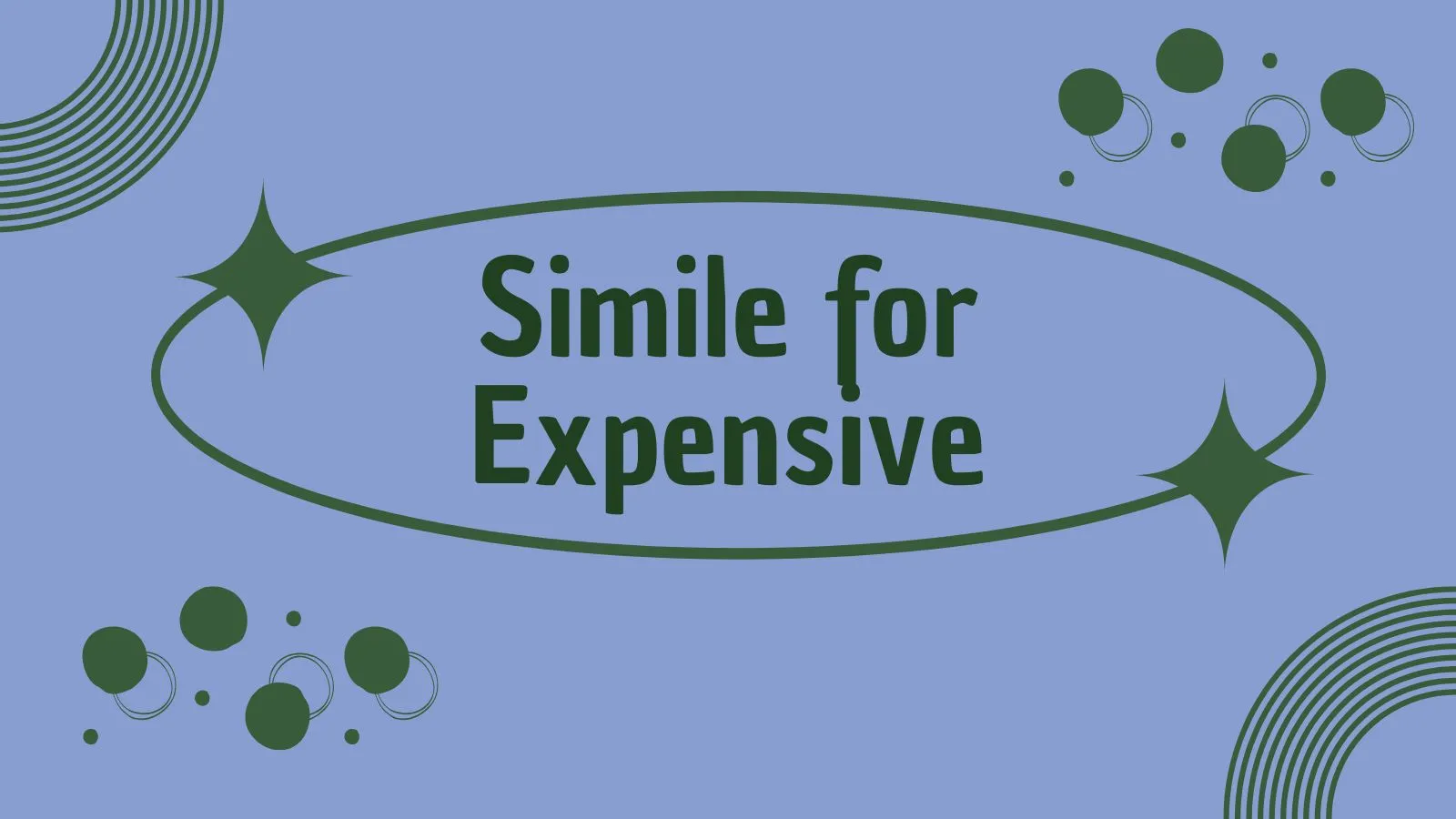 Simile for Expensive