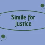 Simile for Justice