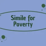 Simile for Poverty