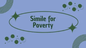 Simile for Poverty