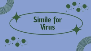 Simile for Virus