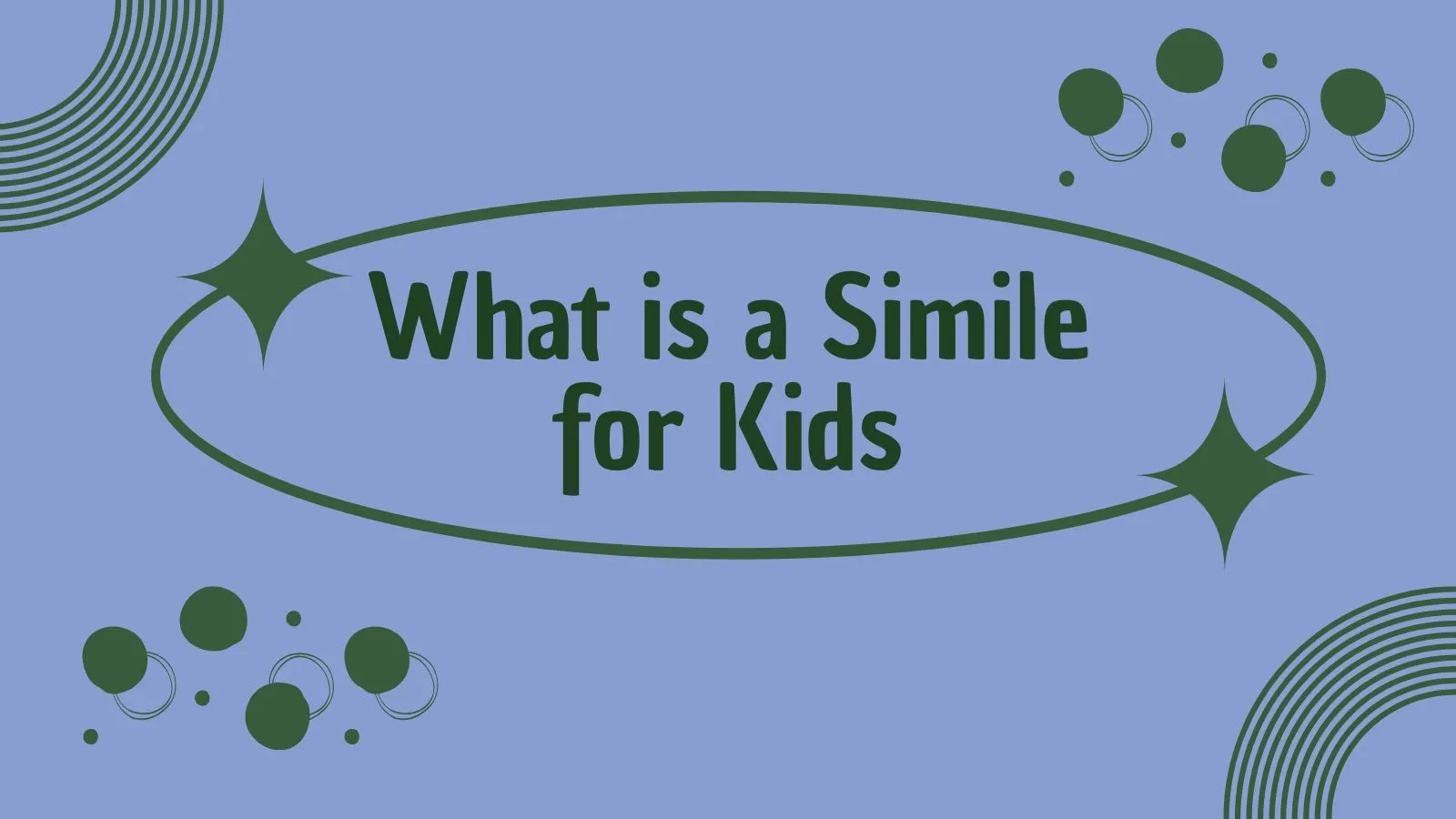 What is a Simile for Kids
