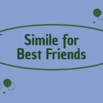 Simile for Best Friends