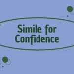 Simile for Confidence