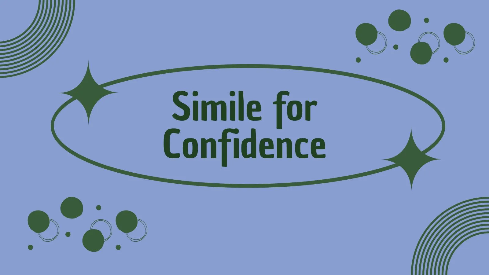 Simile for Confidence