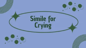 Simile for Crying