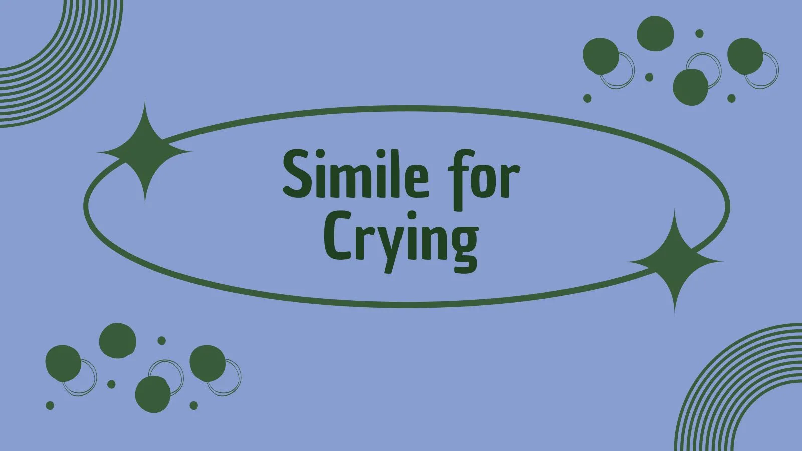Simile for Crying