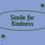 Simile for Kindness