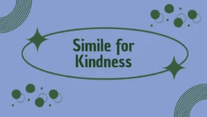 Simile for Kindness